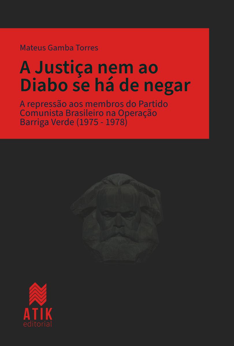 A justiça nem ao diabo se há de negar