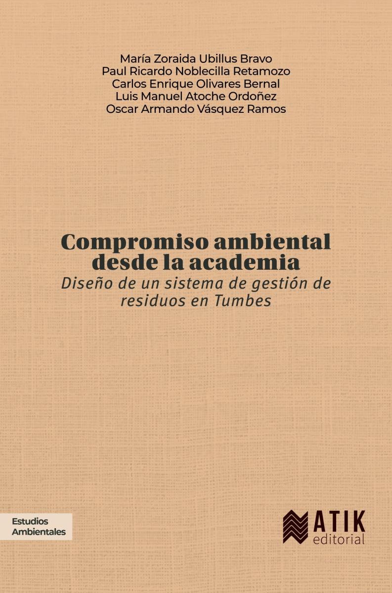 Compromiso ambiental desde la academia. Diseño de un sistema de gestión de residuos en Tumbes