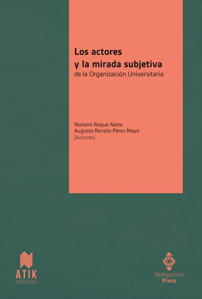 Stakeholders and the subjective view of the University Organization